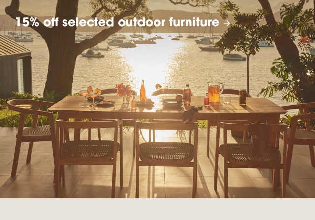 15% off selected outdoor furniture