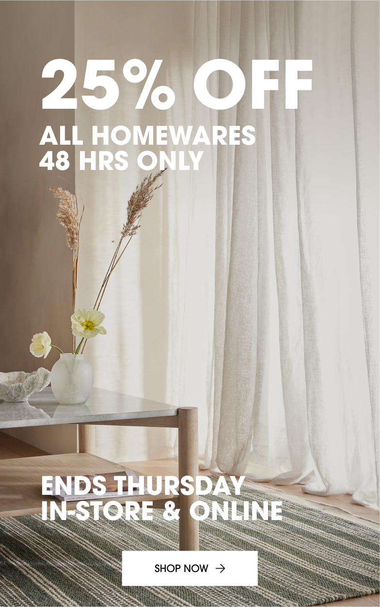 25% off all homewares