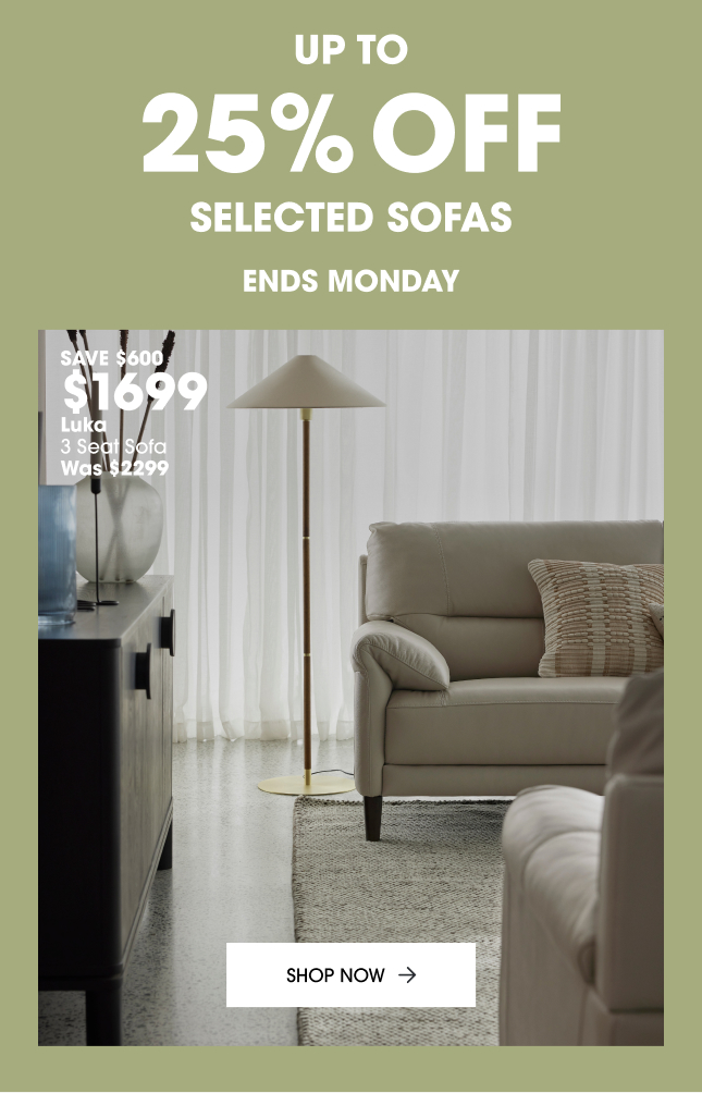 Up to 25% off selected sofas ends Monday