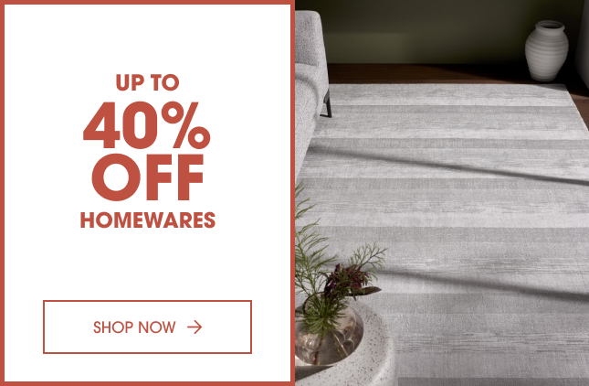 Save up to 40% off homewares