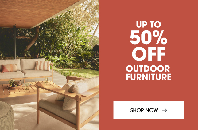 Save up to 50% off outdoor furniture 