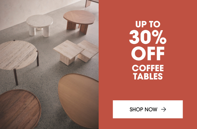 Up to 30% Off Coffee Tables