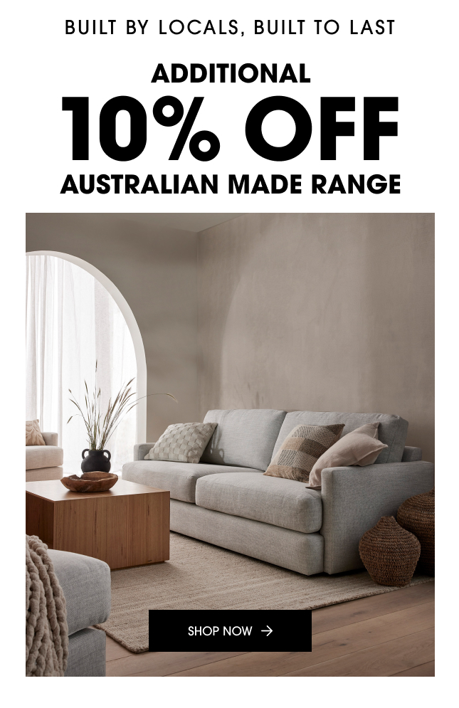 Additional 10% off Australian Made Range